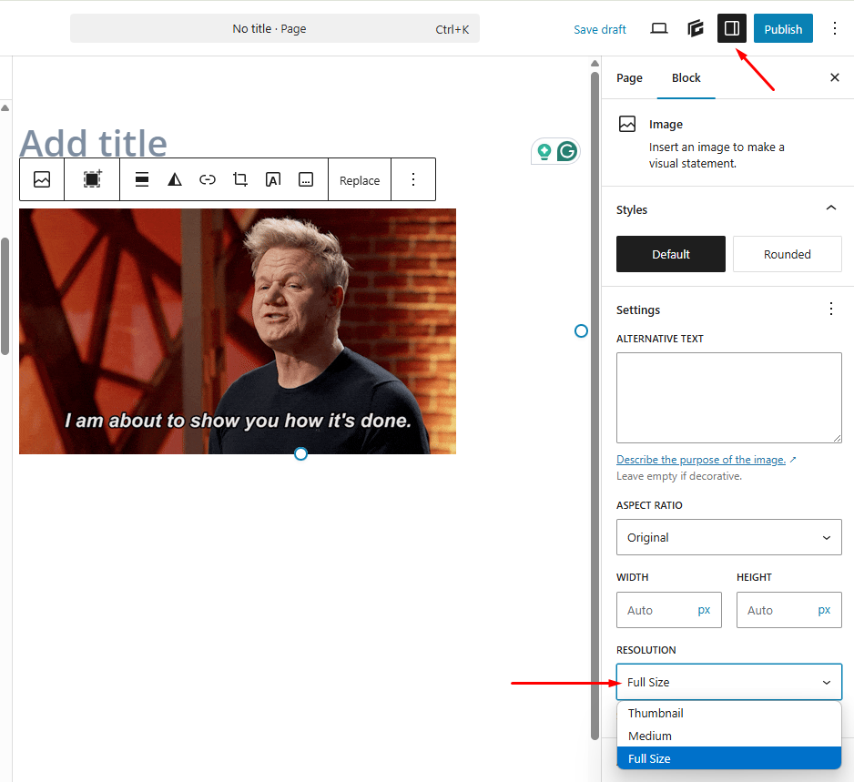 After inserting the GIF, go to the block settings on the right and select ‘Full Size’ under the Image Size options.
